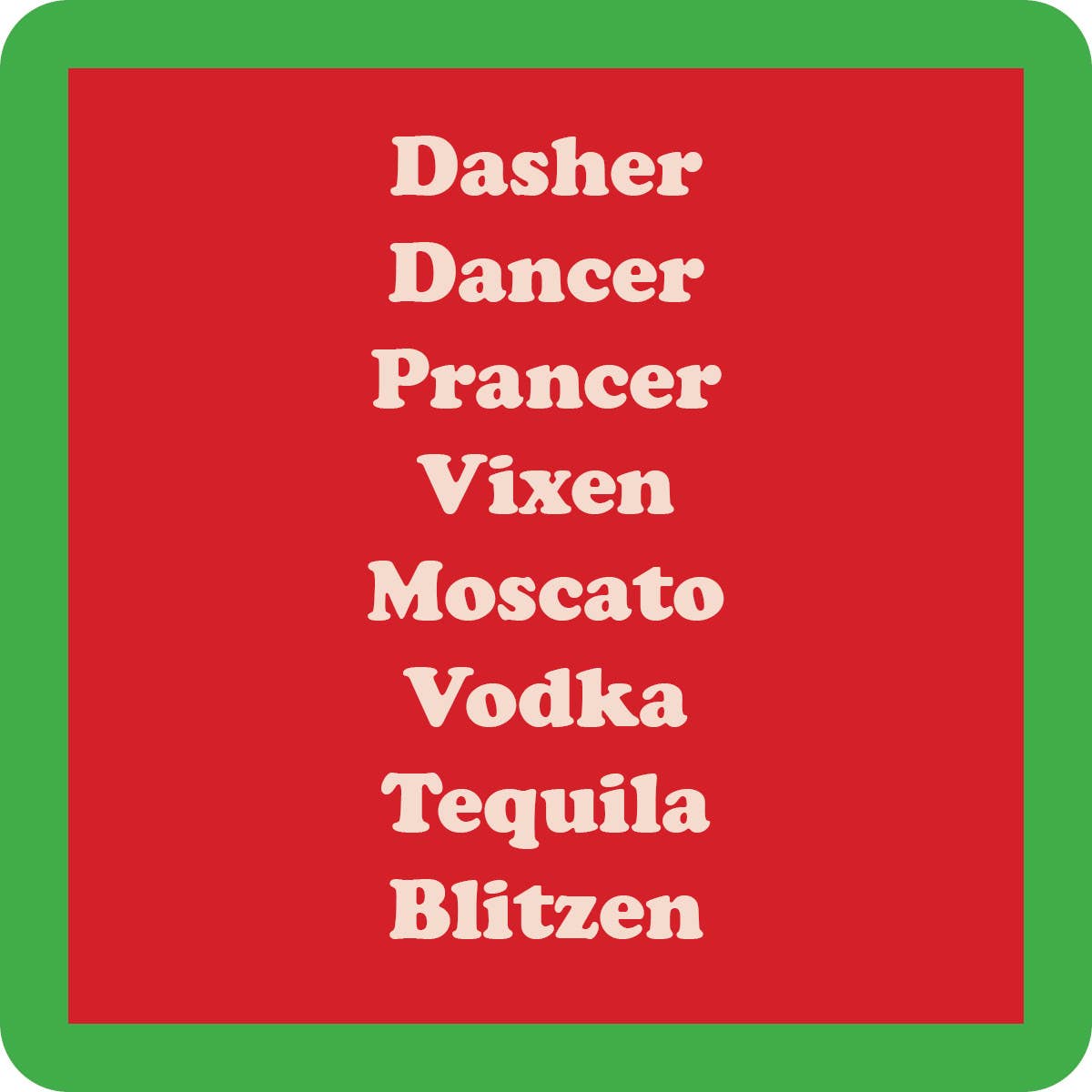 COASTER Blitzen Christmas | Funny Party Gift | Home Bar Decor